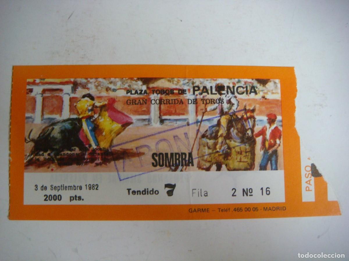 Tauromaquia: ENTRADA DE PLAZA DE TOROS DE PALENCIA-03-09-1982-CAJ-N&ordm;-29