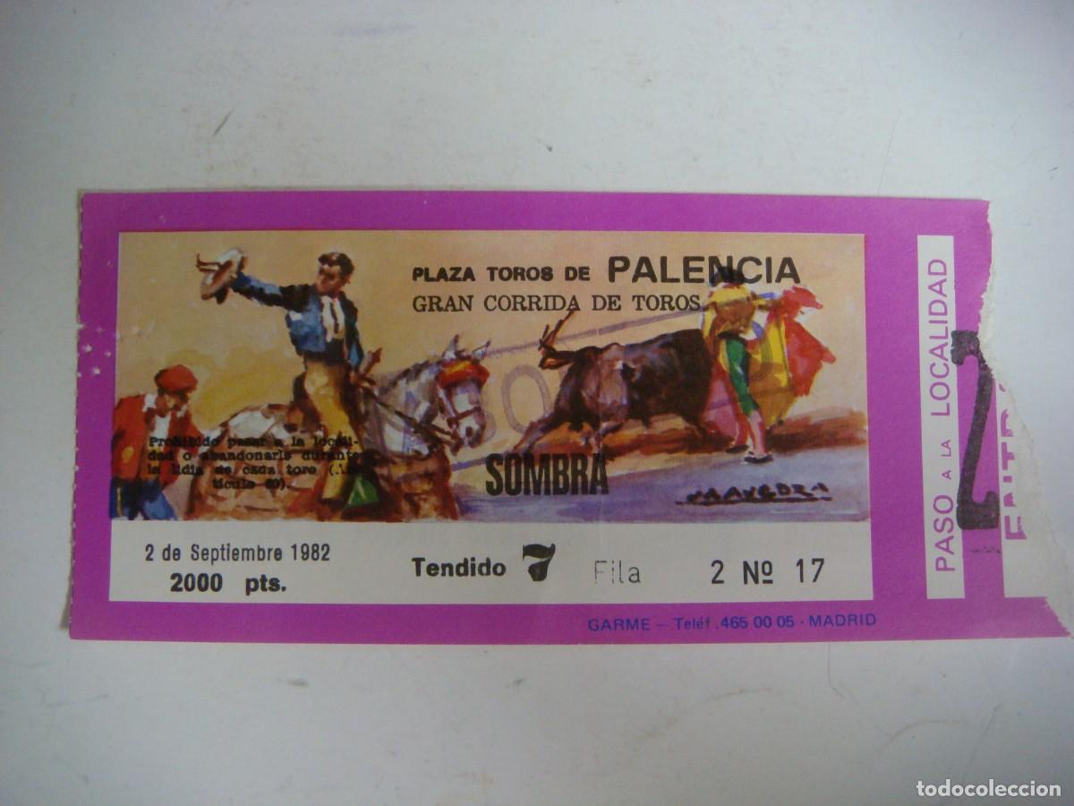 Tauromaquia: ENTRADA DE PLAZA DE TOROS DE PALENCIA-02-09-1982-CAJ-N&ordm;-29