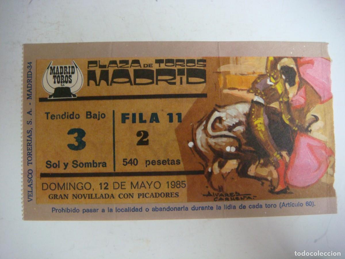 Tauromaquia: ENTRADA DE PLAZA DE TOROS DE MADRID-12-05-1985-CAJ-N&ordm;-29