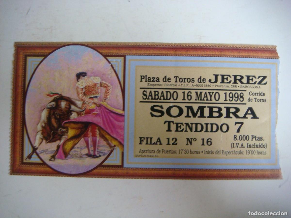 Tauromaquia: ENTRADA DE PLAZA DE TOROS DE JEREZ-16-05-1998-CAJ-N&ordm;-29