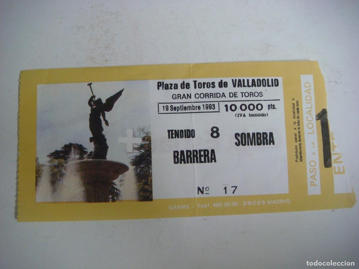 Tauromaquia: ENTRADA DE PLAZA DE TOROS DE VALLADOLID-19-09-1993-CAJ-N&ordm;-29
