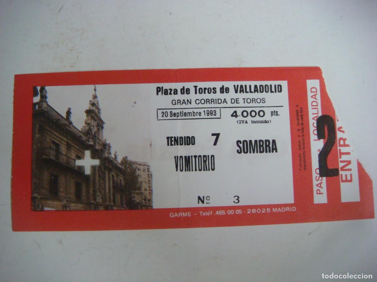 Tauromaquia: ENTRADA DE PLAZA DE TOROS DE VALLADOLID-20-09-1993-CAJ-N&ordm;-29