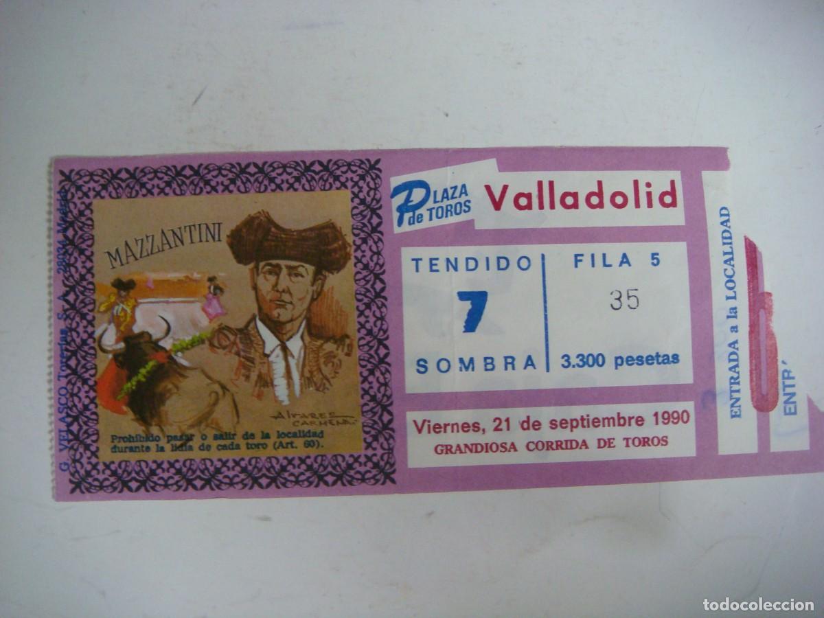Tauromaquia: ENTRADA DE PLAZA DE TOROS DE VALLADOLID-21-09-1990-CAJ-N&ordm;-29