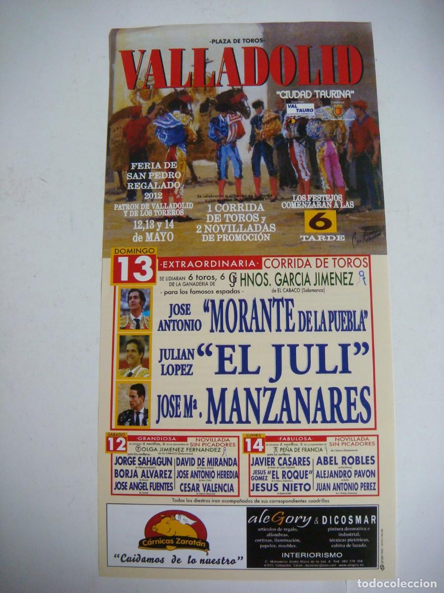 Tauromaquia: CARTEL DE TOROS PLAZA DE TOROS DE VALLADOLID FERIA DE SAN PEDRO REGALADO MAYO A&Ntilde;O 2012-CAR-N&ordm;-2