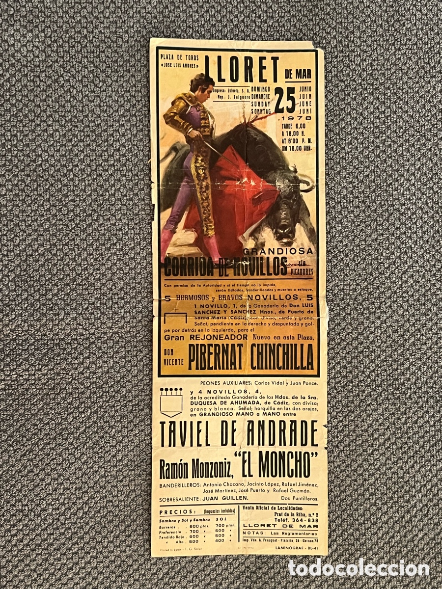 Tauromaquia: LLORET DE MAR (Girona) Cartel taurino. Plaza de Toros. Grandiosa Corrida de Novillos (a.1978)