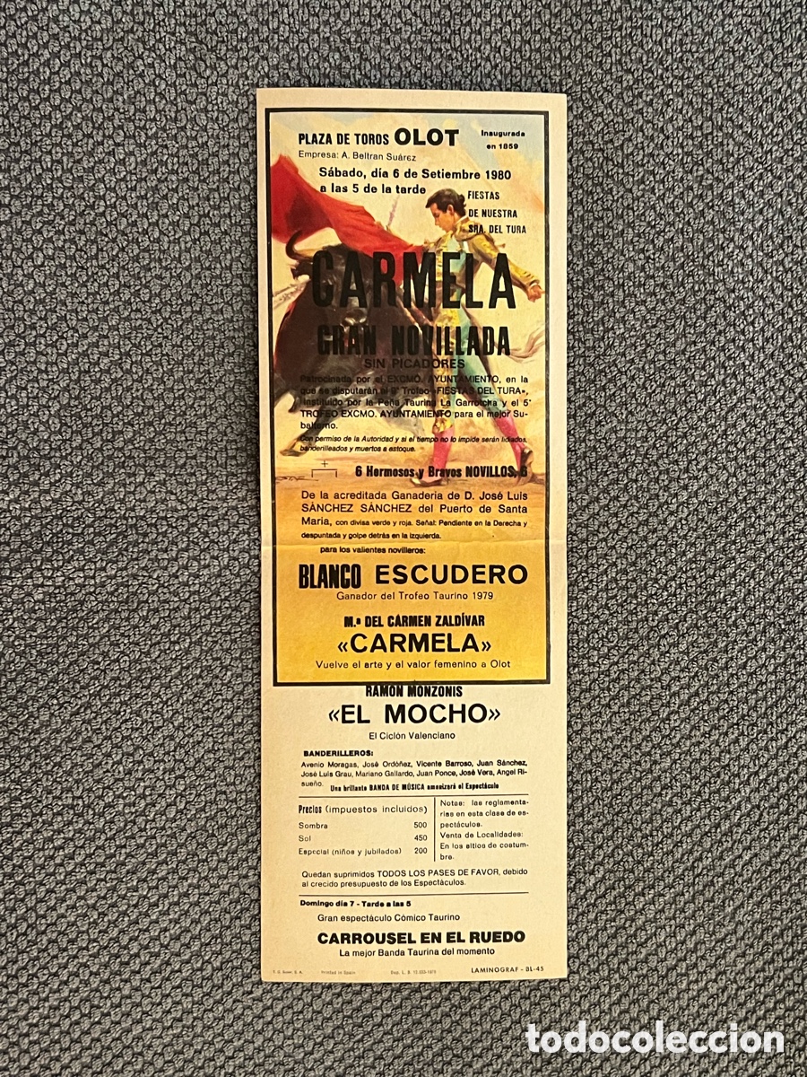 Tauromaquia: OLOT (Girona) Cartel Plaza de Toros Fiestas de Ntra Sra del Tura. RAM&Oacute;N MONZONIS EL MONCHO (a.1980)