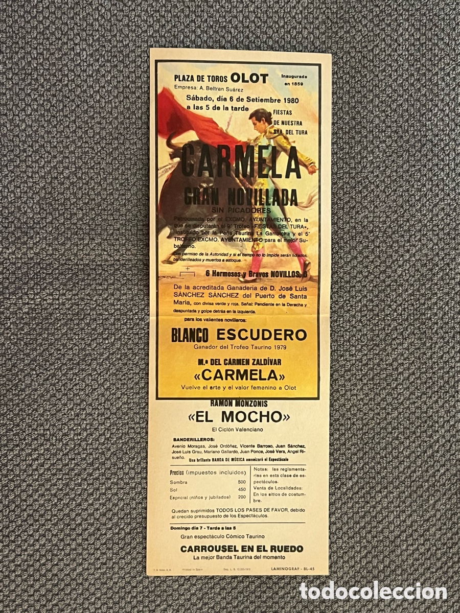 Tauromaquia: OLOT (Girona) Cartel Plaza de Toros Fiestas de Ntra Sra del Tura. Carmela, Gran Novillada (a.1980)