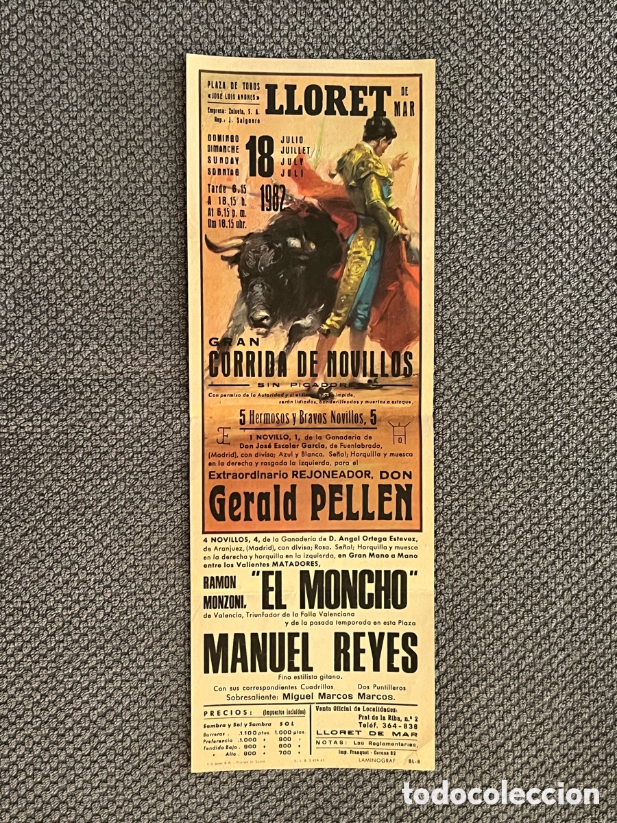 Tauromaquia: LLORET DE MAR. Cartel de Toros Gran Novillada. Extraordinario REJONEADOR D. Gerald Pellen (a.1982)