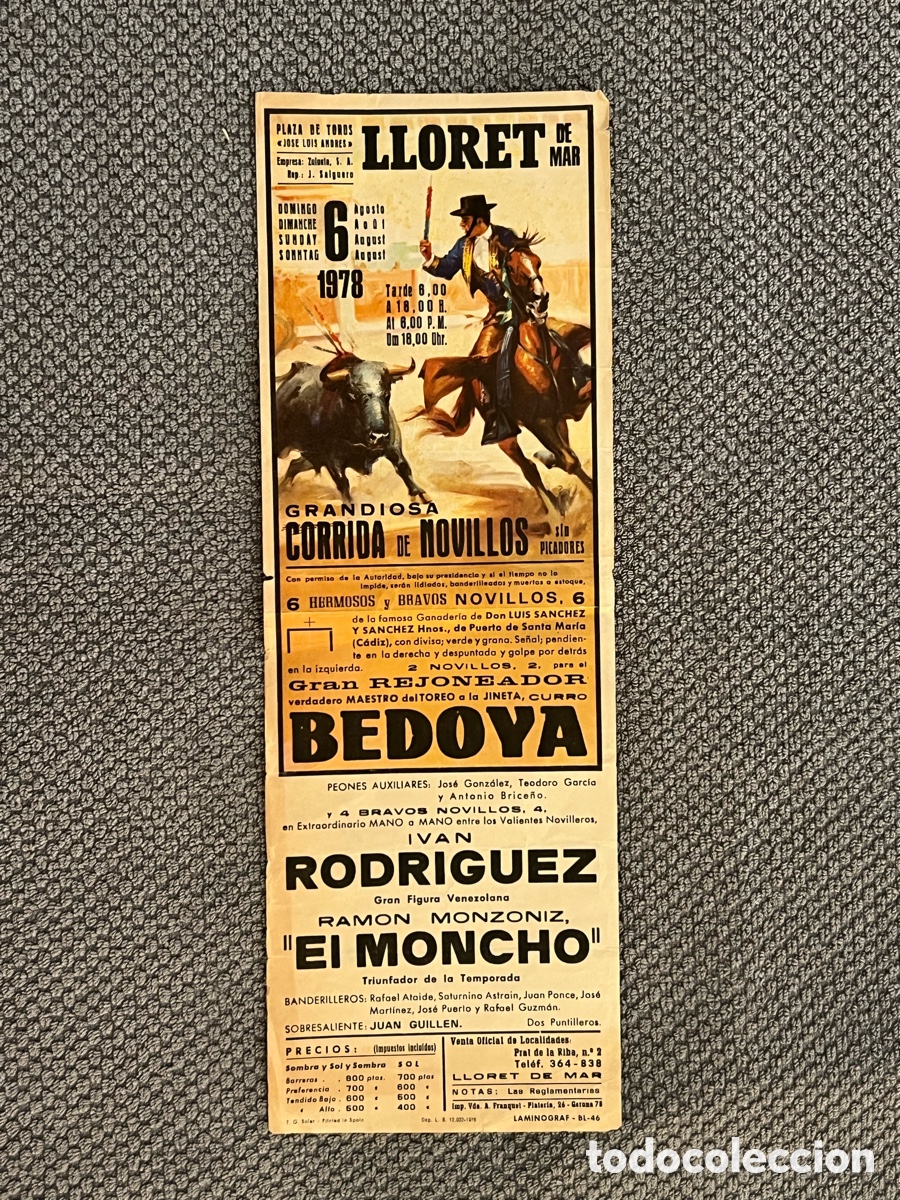 Tauromaquia: LLORET DE MAR. Cartel de Toros Grandiosa Corrida de Novillos. Iv&aacute;n Rodriguez. Gran figura venezolana