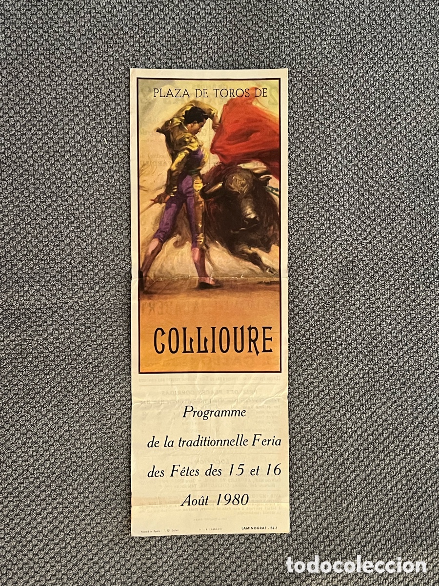Tauromaquia: COLLIOURE, Francia. Cartel Plaza de Toros. Programme de la traditionnelle Feria. Ao&ucirc;t 1980