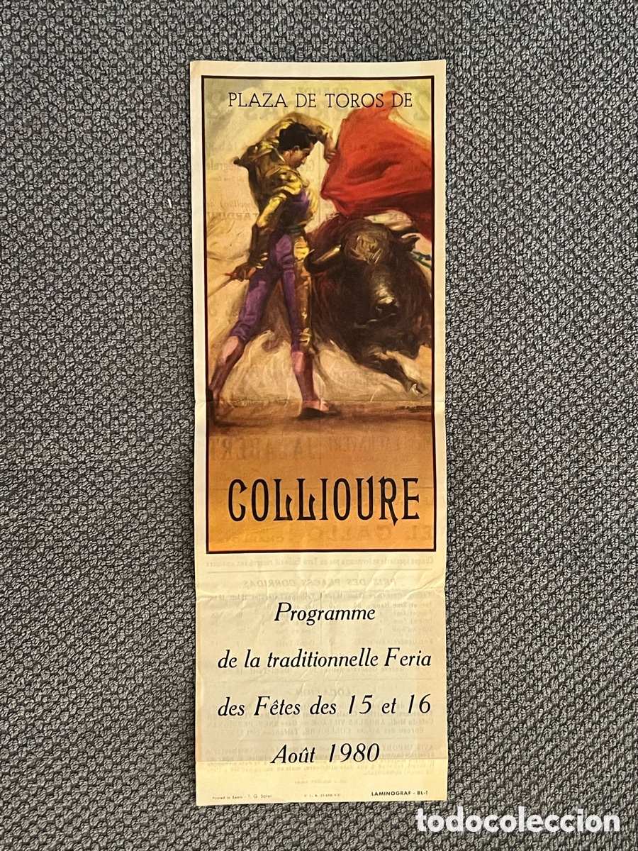 Tauromaquia: COLLIOURE, Francia. Cartel Plaza de Toros. Programme de la traditionnelle Feria. Ao&ucirc;t 1980.