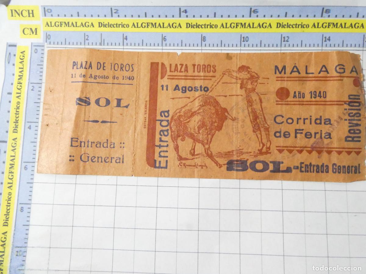 Tauromaquia: ENTRADA TOROS TOREROS CORRIDA PLAZA M&Aacute;LAGA. 11 AGOSTO 1940 FERIA. FARMACIA CRESPO. 603603