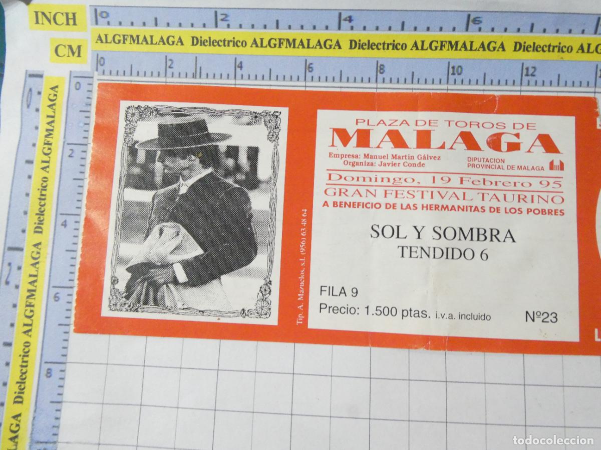 Tauromaquia: ENTRADA TOROS TOREROS CORRIDA PLAZA M&Aacute;LAGA. 19 FEBRERO 1995. 628