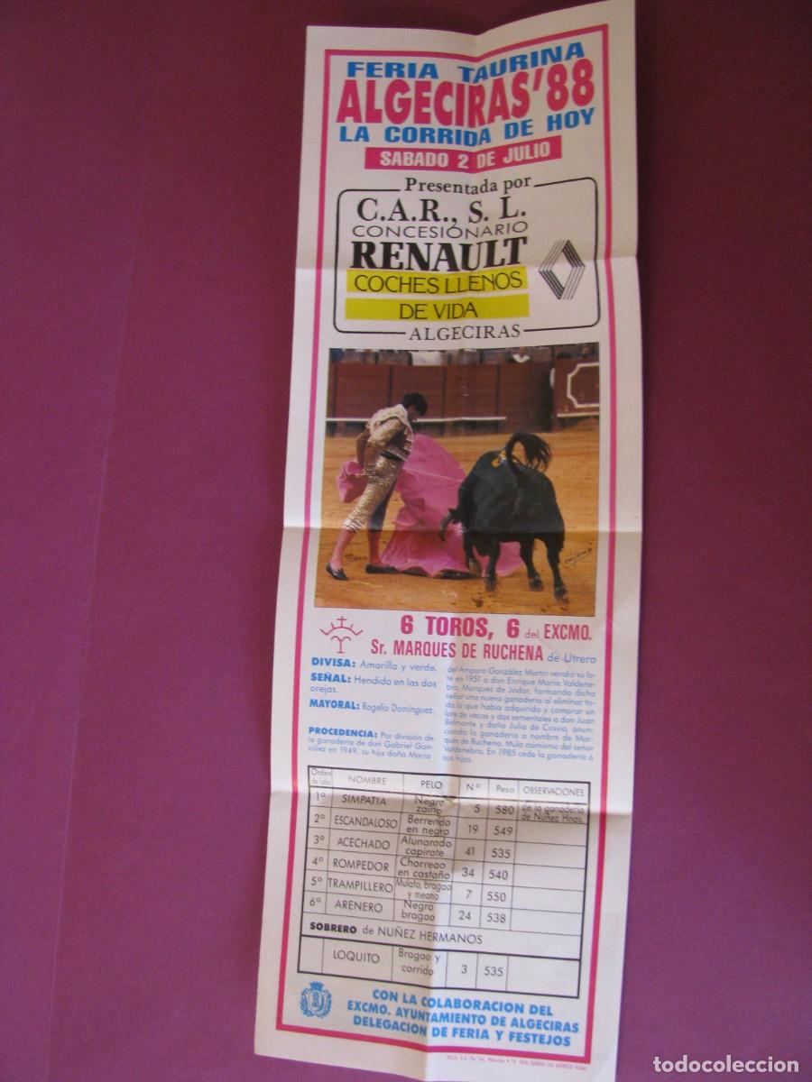 Tauromaquia: CARTEL FERIA TAURINA DE ALGECIRAS 1988. GANADERIA D. GARRIDO. PUBL. RENAULT. 41X14 CM
