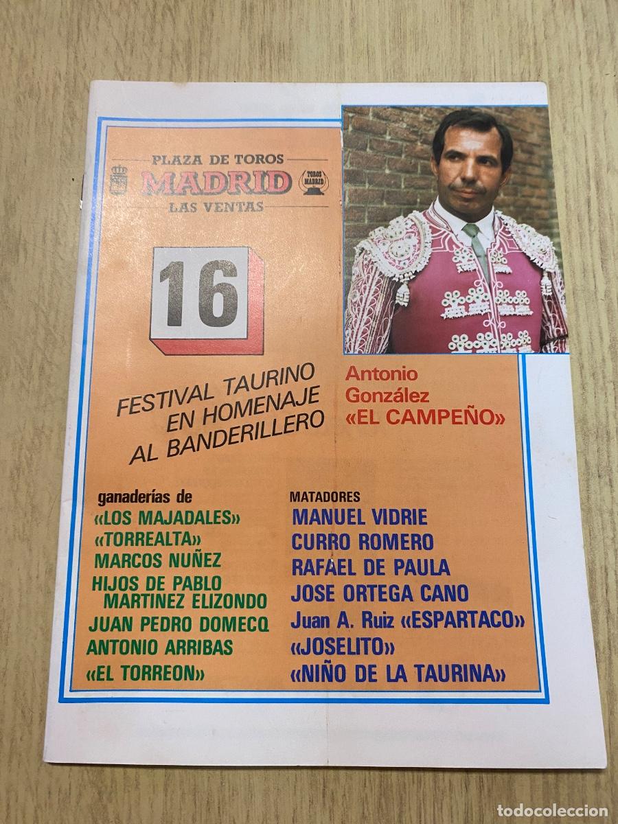 Tauromaquia: Programa festival taurino en homenaje al banderillero Antonio Gonz&aacute;lez &ldquo;El Campe&ntilde;o&rdquo;Plz Las Ventas