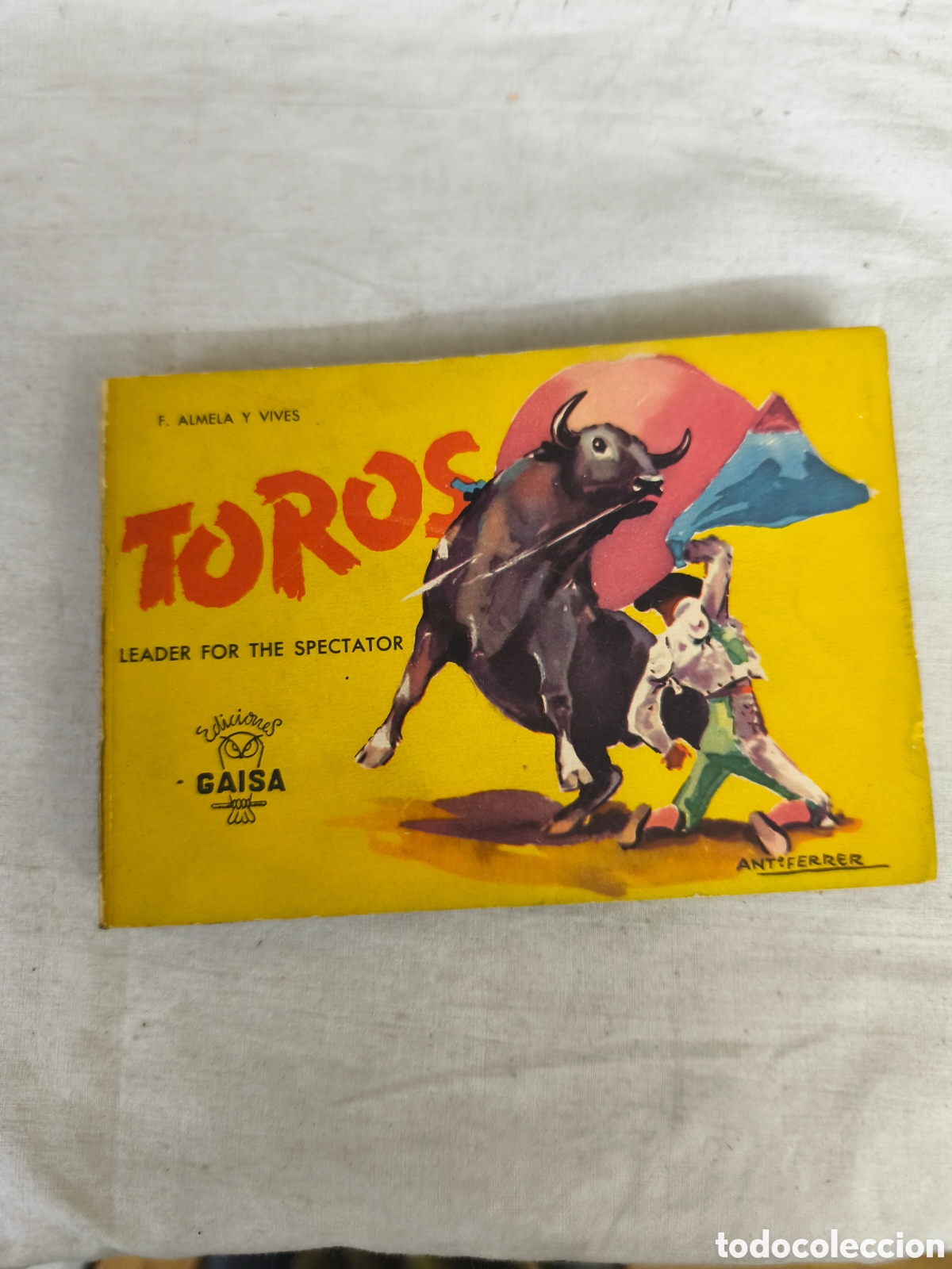 Tauromaquia: Toros, Leader for the spectator