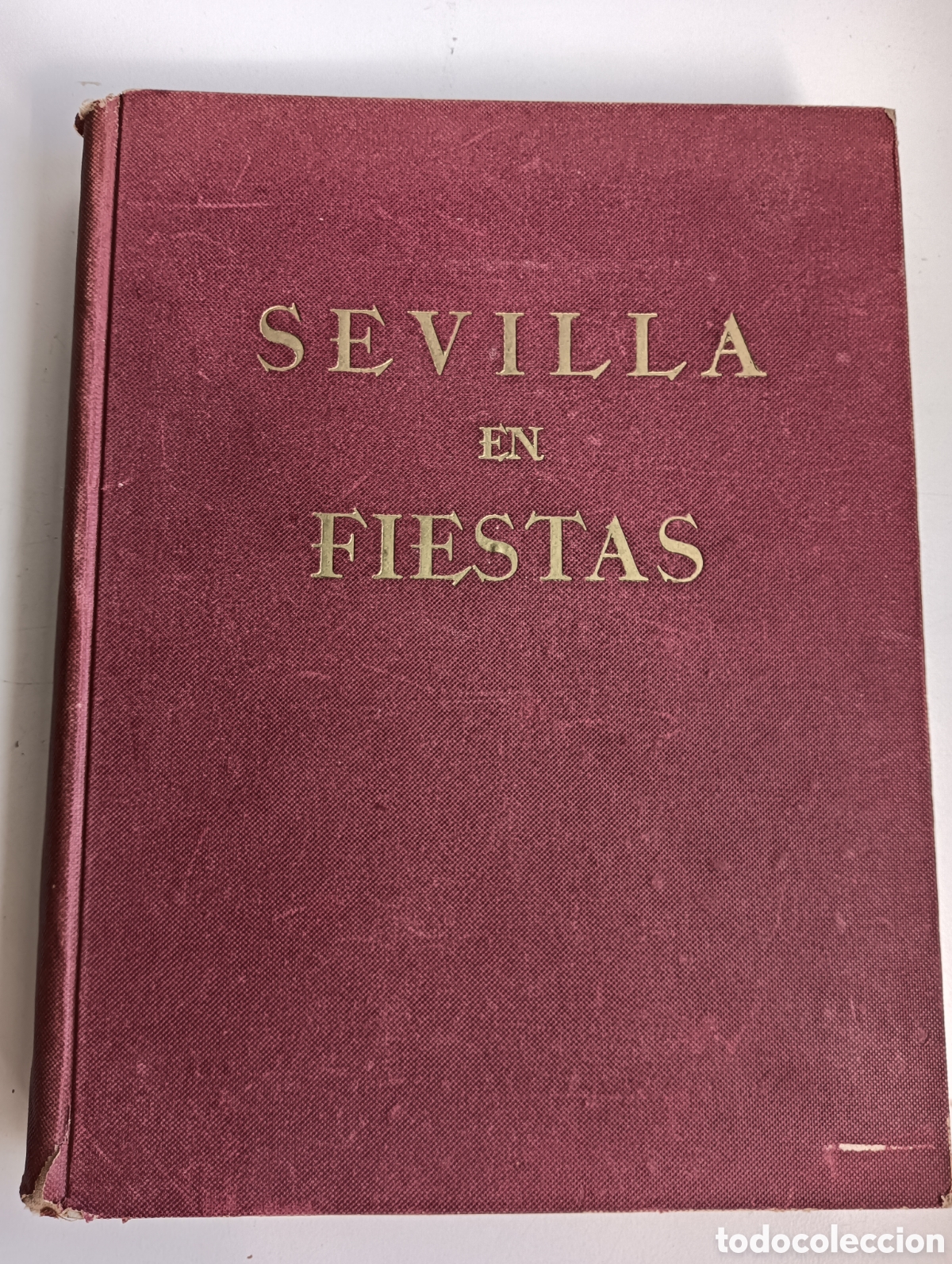 Tauromaquia: Sevilla en fiestas libro firmado y dedicado por el torero Antonio Ord&oacute;&ntilde;ez y su se&ntilde;ora Pilar Lezcano.