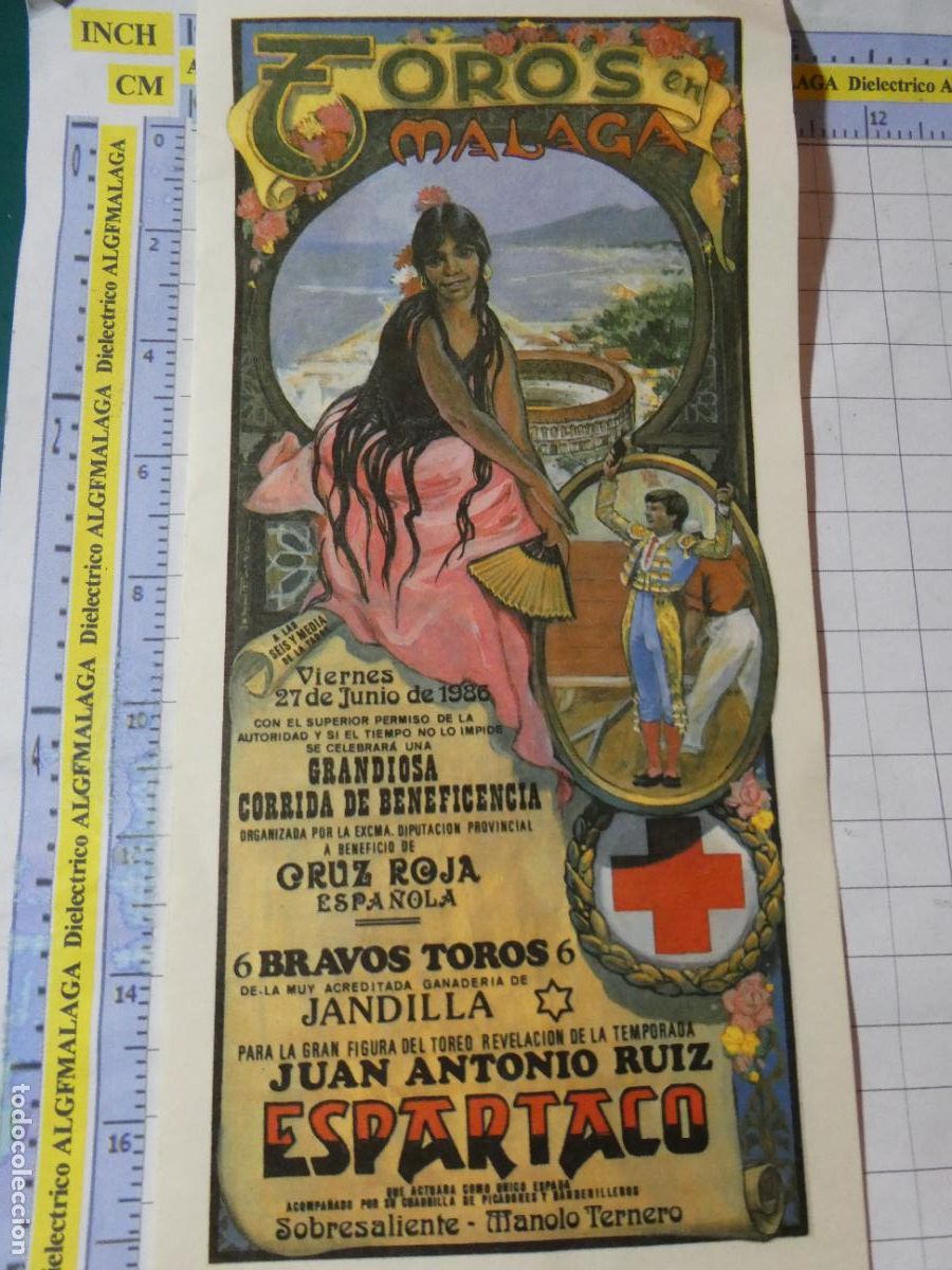 Tauromaquia: D&Iacute;PTICO CARTEL TOROS PLAZA M&Aacute;LAGA. CORRIDA BENEFICENCIA CRUZ ROJA ESPA&Ntilde;OLA 1986 RUIZ ESPARTACO
