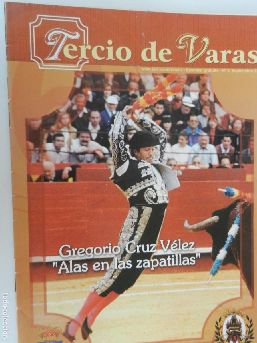 Tauromaquia: TERCIO DE VARAS- N&ordm; 6- 09-2002 - TERTULIA TAURINA EL MONASTERIO - VER SUMARIO- GREGORIO CRUZ VELEZ