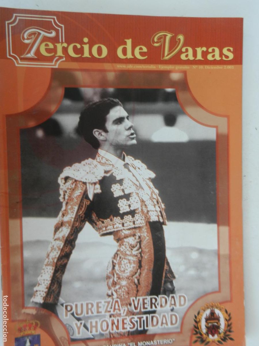 Tauromaquia: TERCIO DE VARAS- N&ordm; 10- 12-2003 - TERTULIA TAURINA EL MONASTERIO - VER SUMARIO- EL YIYO RECUERDO