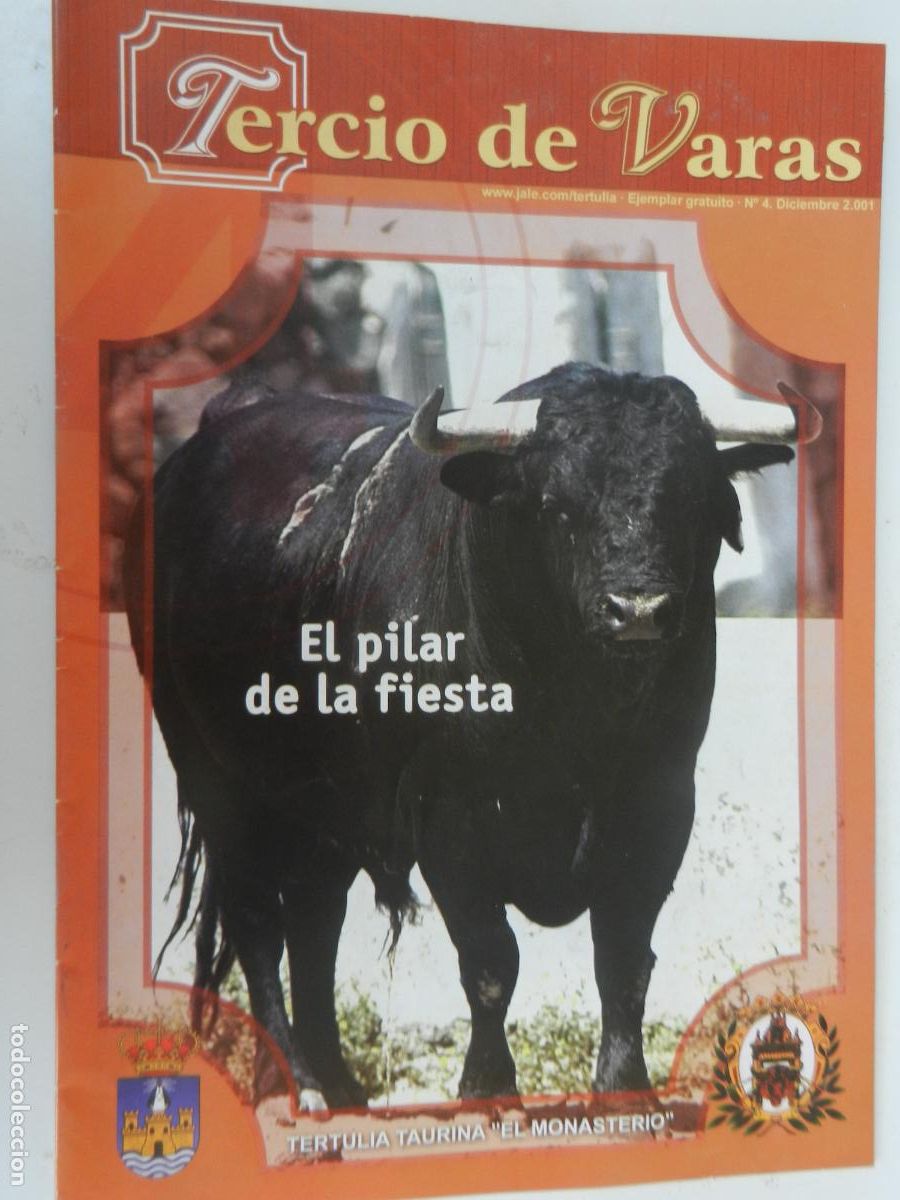 Tauromaquia: TERCIO DE VARAS- N&ordm; 4- 12-2001 - TERTULIA TAURINA EL MONASTERIO - VER SUMARIO