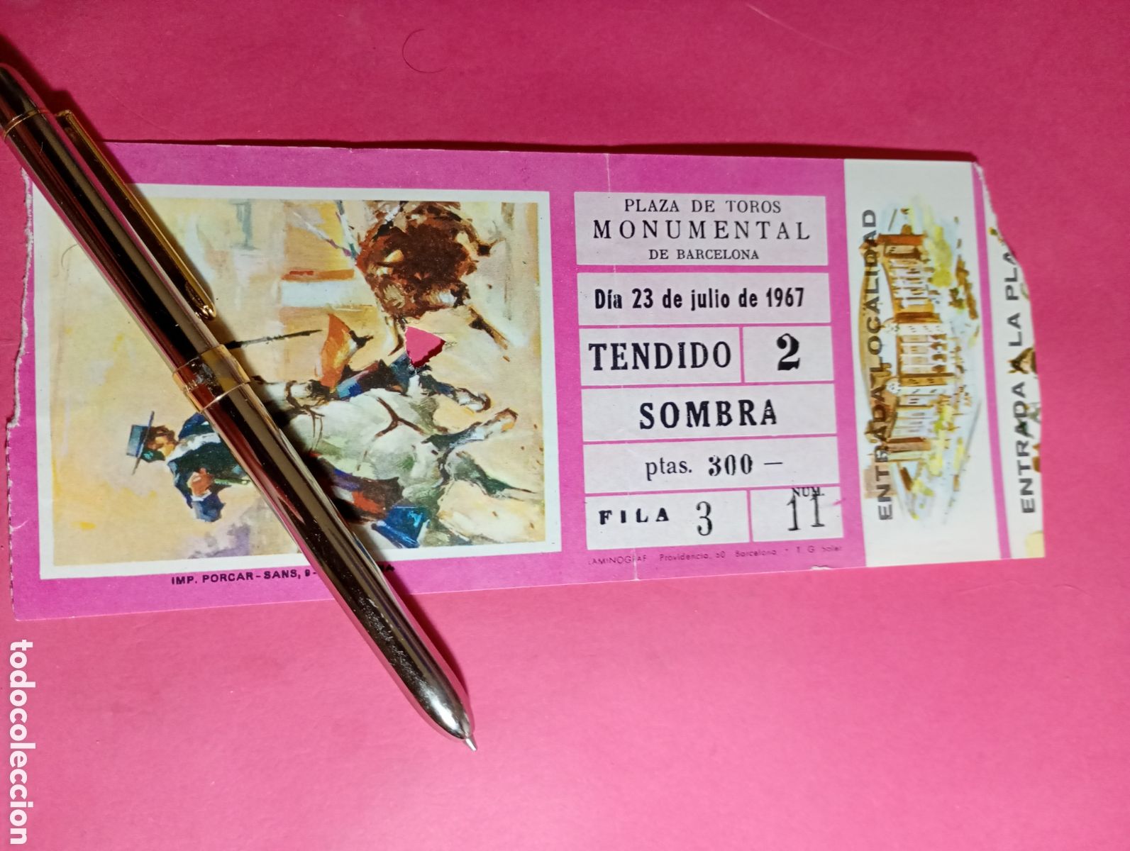 Tauromaquia: BARCELONA 23/7 1967 PLAZA DE TOROS M9NUMENTAL 3 ENTRADAS