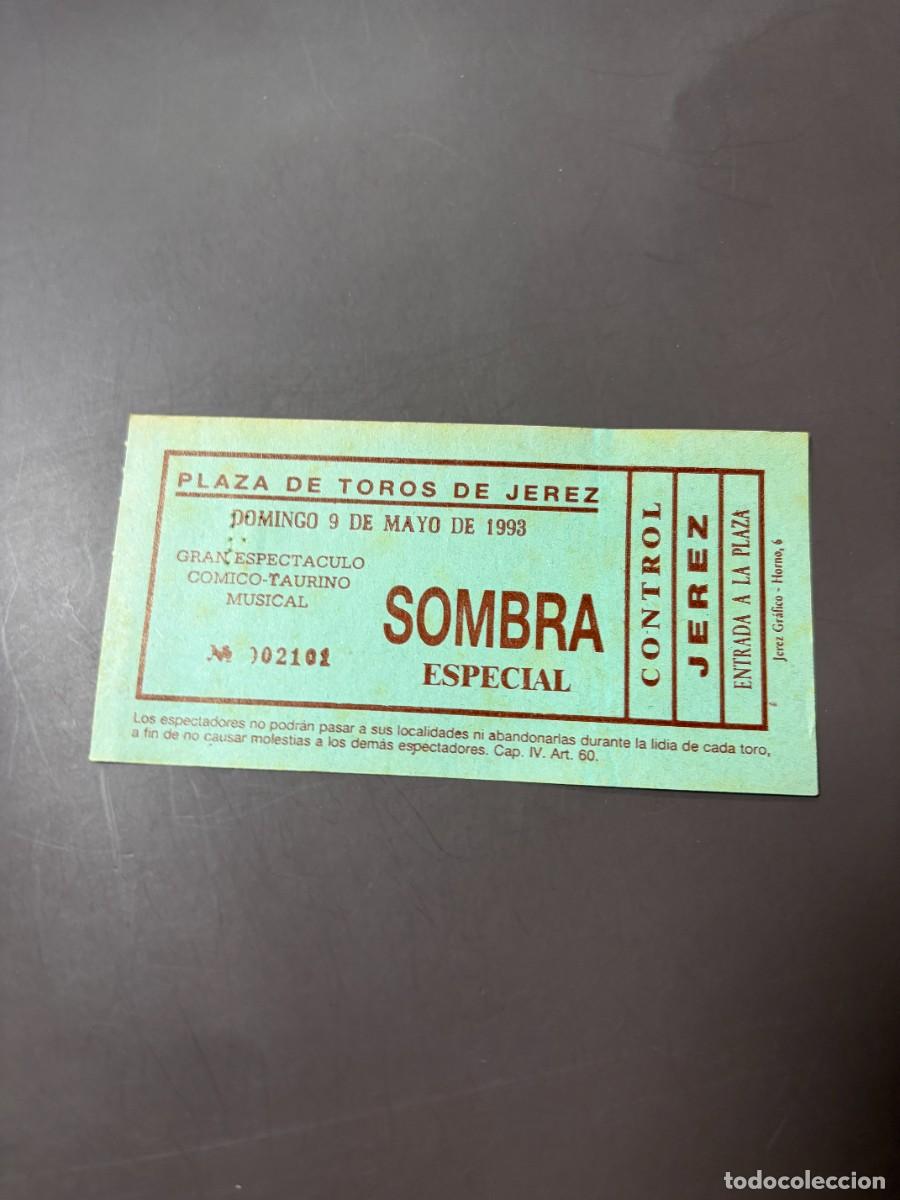Bullfighting: ENTRADA DE TOROS - PLAZA DE TOROS DE JEREZ - SOMBRA - DOMINGO 9 DE MAYO DE 1993