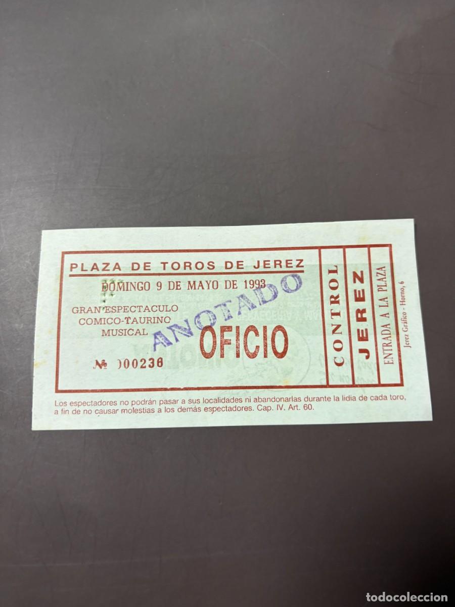Bullfighting: ENTRADA DE TOROS - PLAZA DE TOROS DE JEREZ - OFICIO - DOMINGO 9 DE MAYO DE 1993