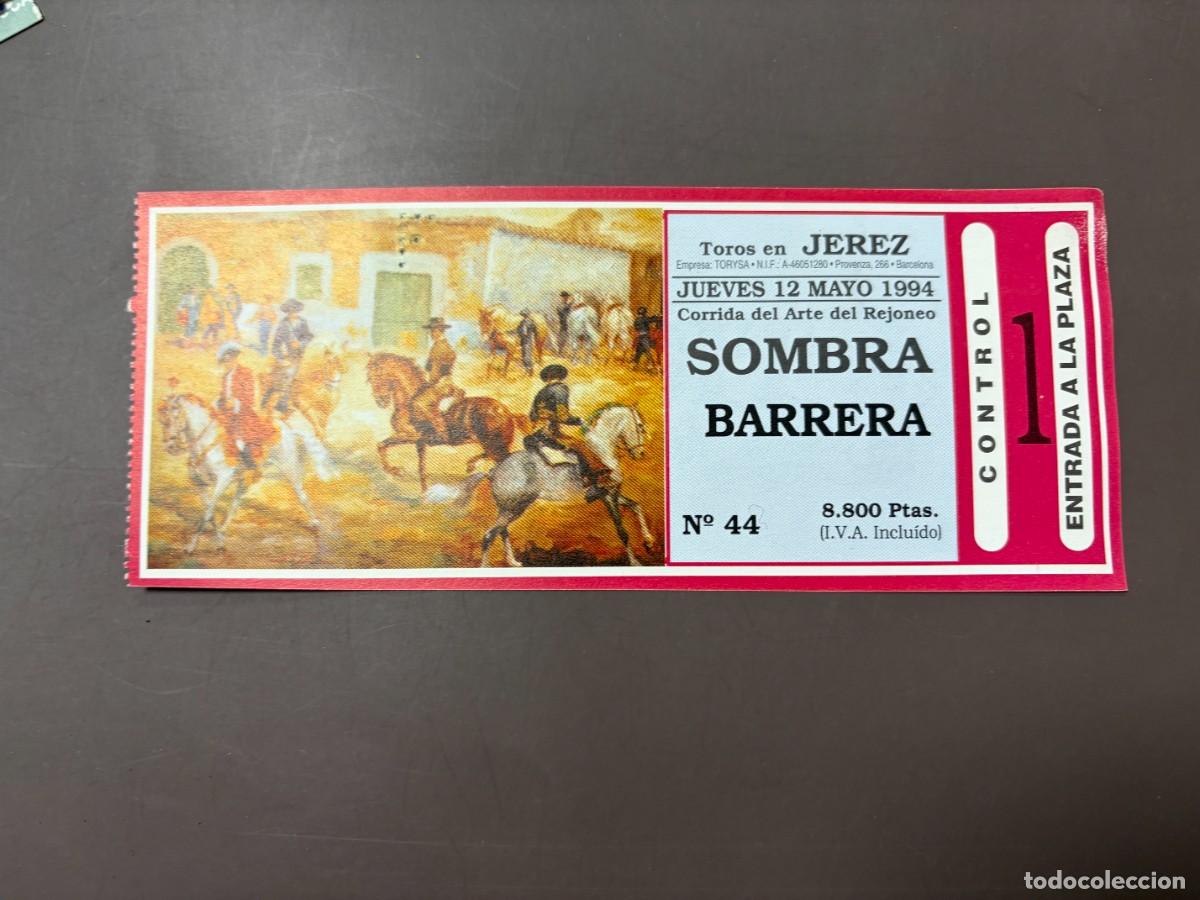 Tauromachia: ENTRADA DE TOROS - PLAZA DE TOROS DE JEREZ - SOMBRA BARRERA- JUEVES 12 DE MAYO 1994