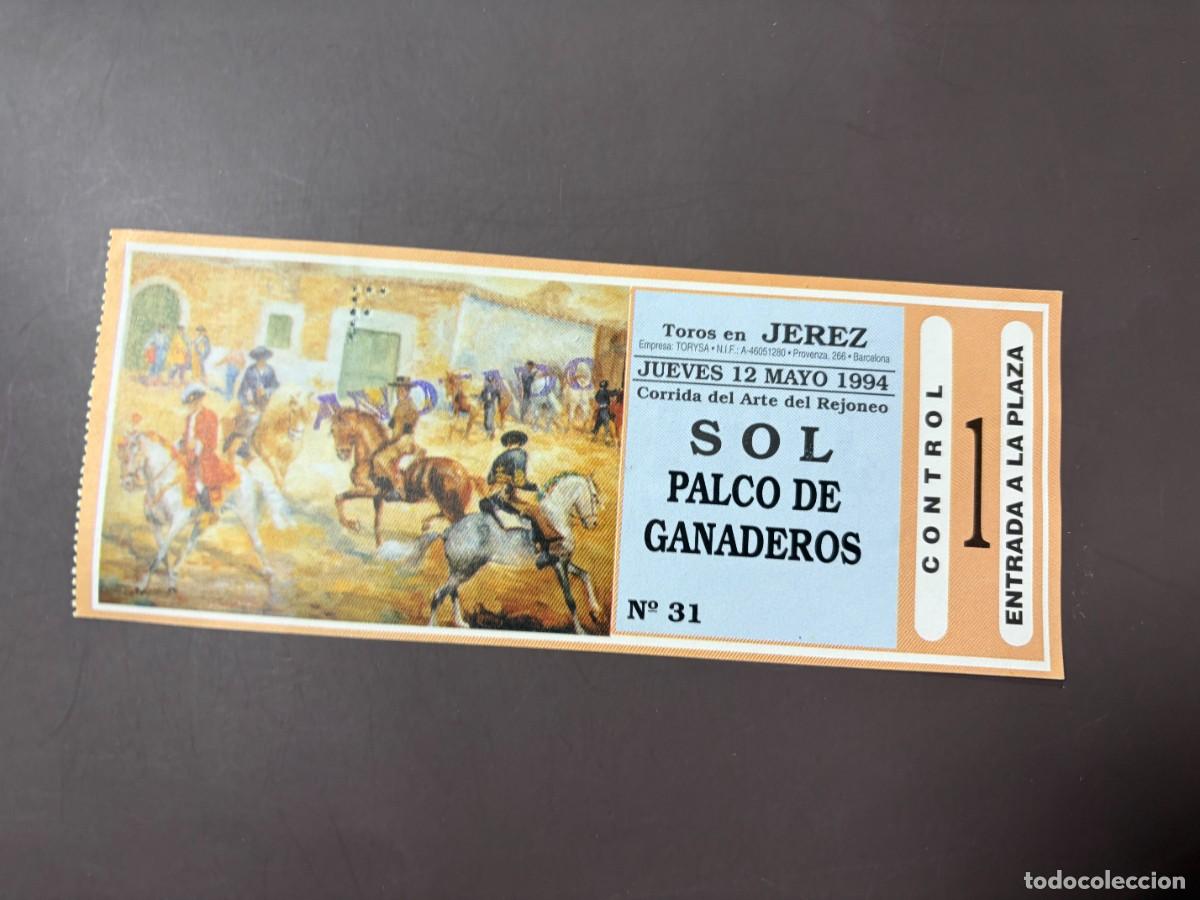 Tauromachia: ENTRADA DE TOROS - PLAZA DE TOROS DE JEREZ - SOL PALCO DE GANADEROS - JUEVES 12 MAYO 1994