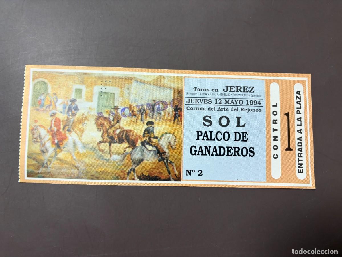 Tauromachia: ENTRADA DE TOROS - PLAZA DE TOROS DE JEREZ - SOL PALCO DE GANADEROS - JUEVES 12 MAYO 1994