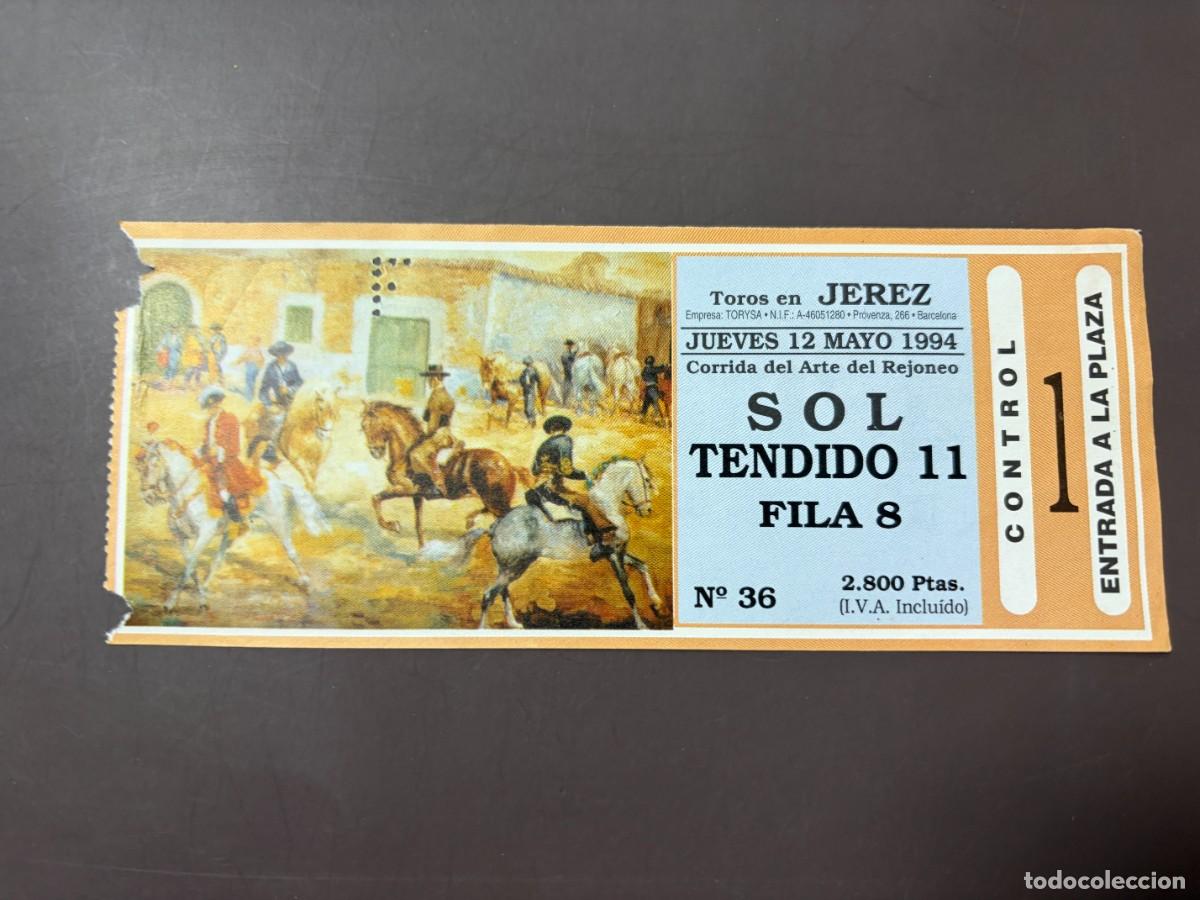 Tauromachia: ENTRADA DE TOROS - PLAZA DE TOROS DE JEREZ - SOL TENDIDO - JUEVES 12 MAYO 1994
