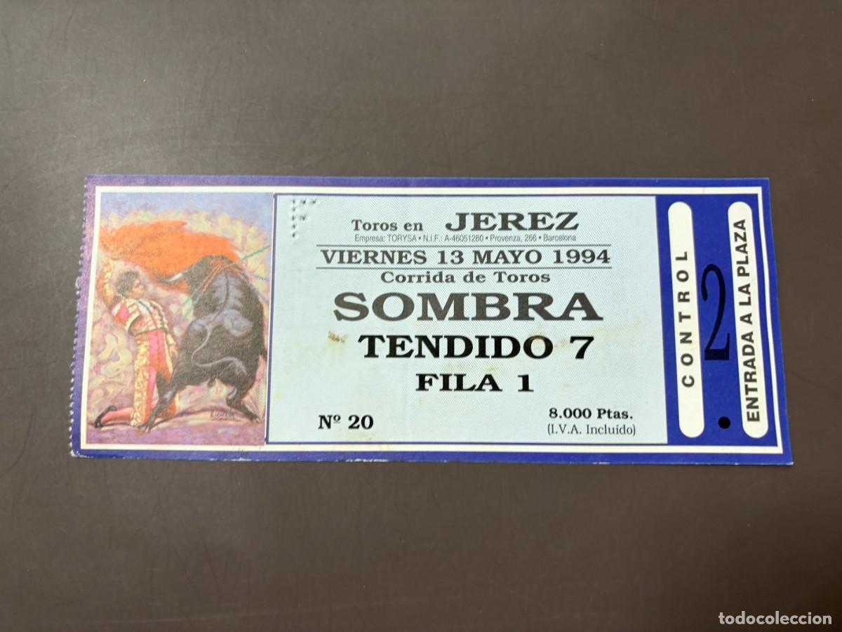 Bullfighting: ENTRADA DE TOROS - PLAZA DE TOROS DE JEREZ - SOMBRA TENDIDO - VIERNES 13 MAYO 1994