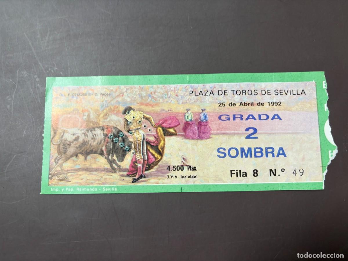 Tauromaquia: ENTRADA DE TOROS - PLAZA DE TOROS SEVILLA - GRADA SOMBRA - 25 ABRIL 1992