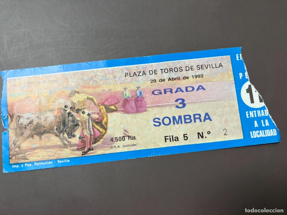 Tauromaquia: ENTRADA DE TOROS - PLAZA DE TOROS SEVILLA - GRADA SOMBRA - 29 ABRIL 1992