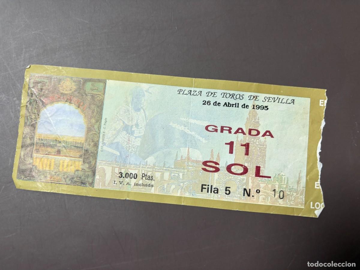 Tauromaquia: ENTRADA DE TOROS - PLAZA DE TOROS SEVILLA - GRADA SOL - 26 DE ABRIL DE 1995