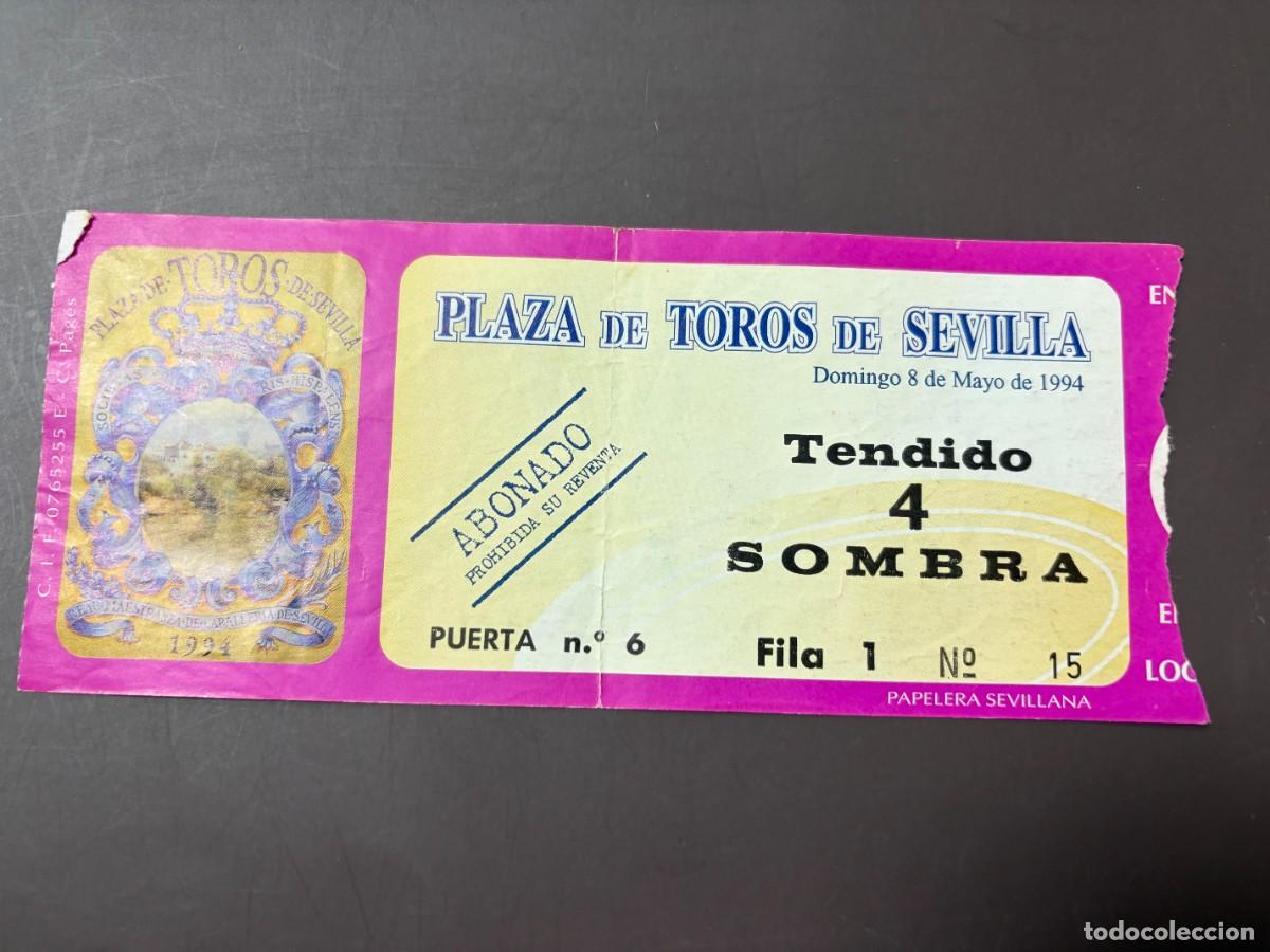 Tauromaquia: ENTRADA DE TOROS - PLAZA DE TOROS SEVILLA - TENDIDO SOMBRA - DOMINGO 8 DE MAYO DE 1994