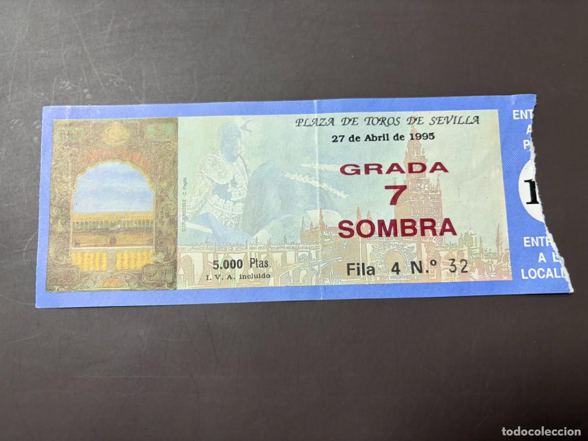 Tauromaquia: ENTRADA DE TOROS - PLAZA DE TOROS SEVILLA - GRADA SOMBRA - 27 DE ABRIL DE 1995