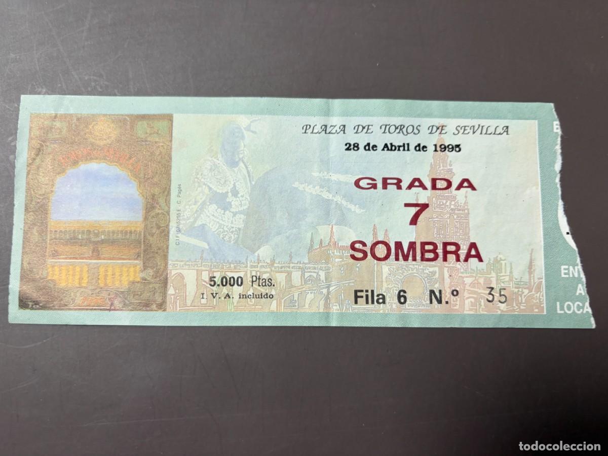 Tauromaquia: ENTRADA DE TOROS - PLAZA DE TOROS SEVILLA - GRADA SOMBRA - 28 DE JUNIO DE 1995
