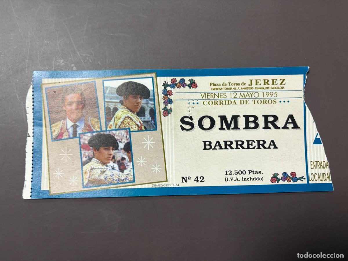 Tauromaquia: ENTRADA DE TOROS - PLAZA DE TOROS JEREZ - SOMBRA BARRERA - VIERNES 12 MAYO 1995