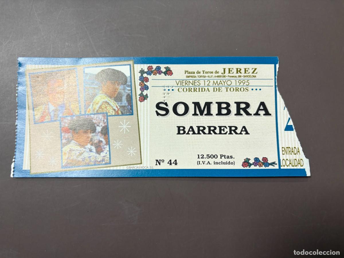 Tauromaquia: ENTRADA DE TOROS - PLAZA DE TOROS JEREZ - SOMBRA BARRERA - VIERNES 12 MAYO 1995