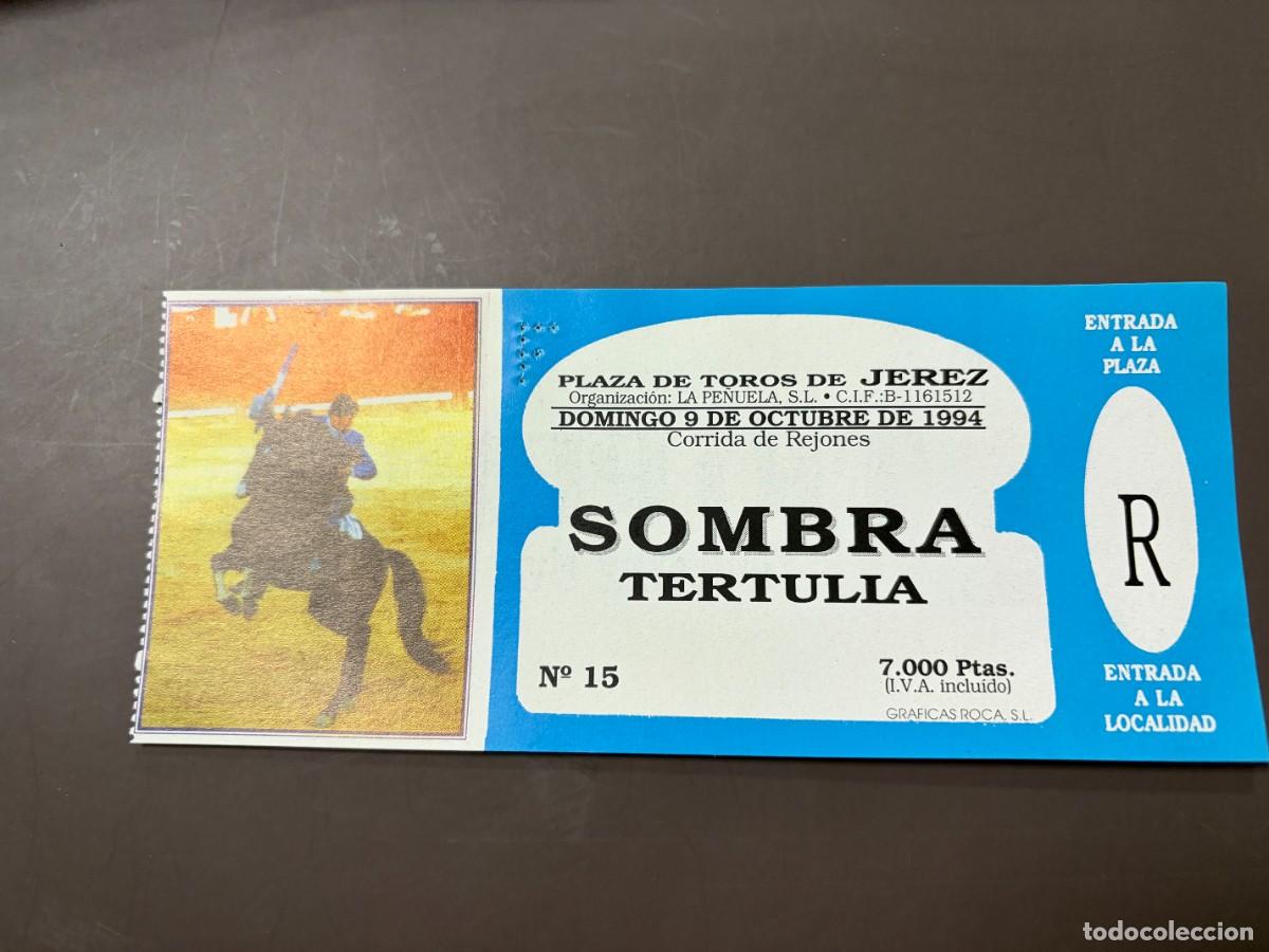 Tauromaquia: ENTRADA DE TOROS - PLAZA DE TOROS JEREZ - SOMBRA TERTULIA - DOMINGO 9 OCTUBRE 1994