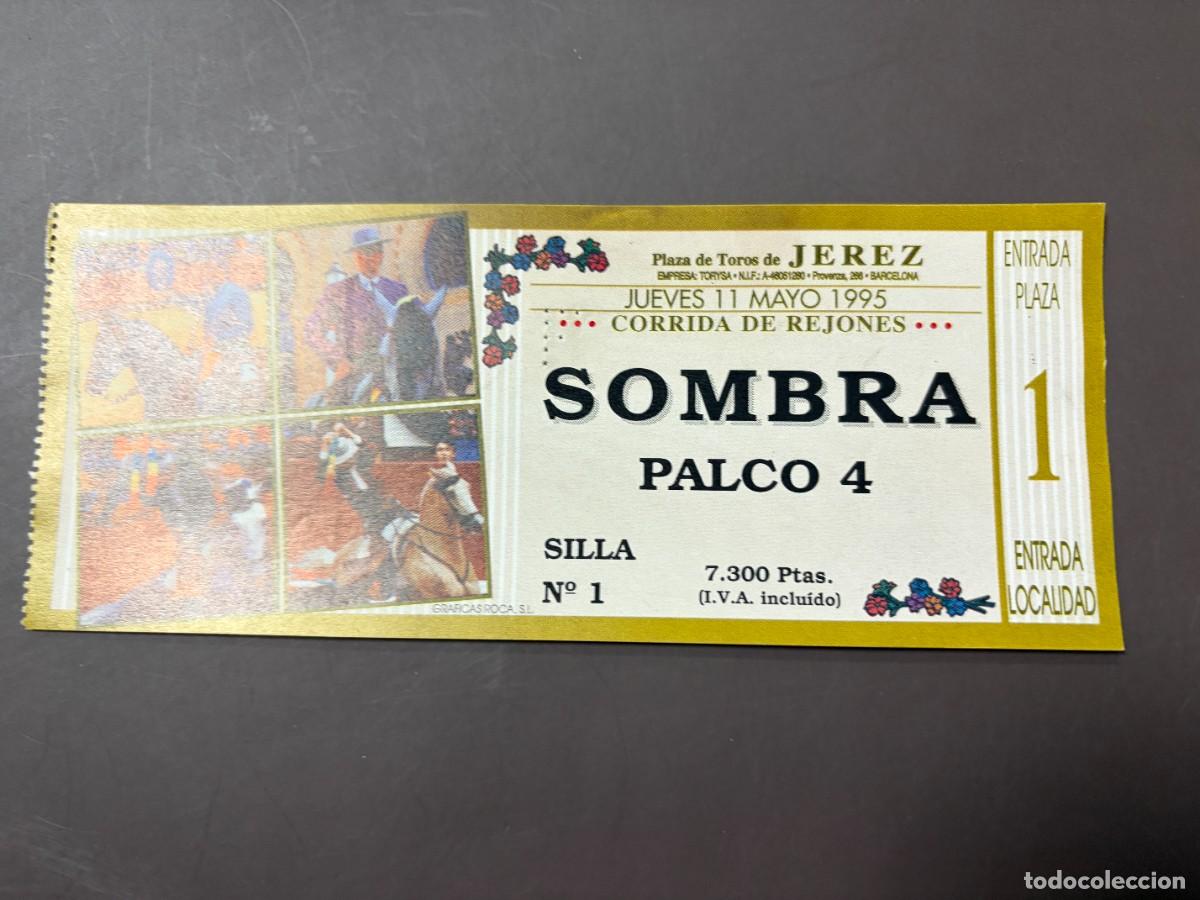 Tauromaquia: ENTRADA DE TOROS - PLAZA DE TOROS DE JEREZ - SOMBRA PALCO - JUEVES 11 MAYO 1995