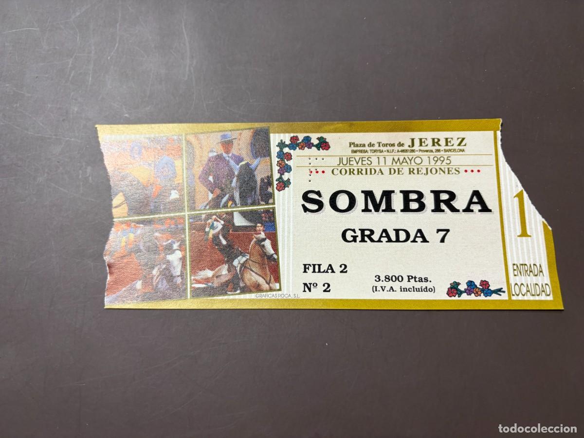 Tauromaquia: ENTRADA DE TOROS - PLAZA DE TOROS DE JEREZ - SOMBRA GRADA - JUEVES 11 MAYO 1995