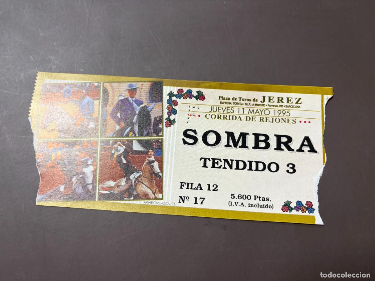 Stierkampf: ENTRADA DE TOROS - PLAZA DE TOROS DE JEREZ - SOMBRA TENDIDO - JUEVES 11 MAYO 1995