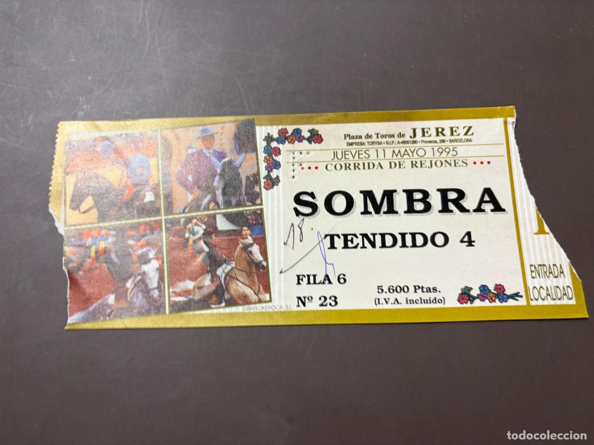 Stierkampf: ENTRADA DE TOROS - PLAZA DE TOROS DE JEREZ - SOMBRA TENDIDO - JUEVES 11 MAYO 1995