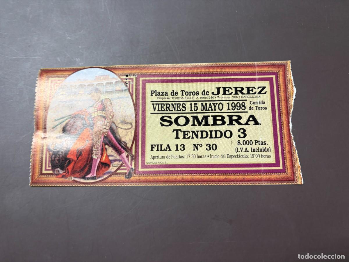 Stierkampf: ENTRADA DE TOROS - PLAZA DE TOROS DE JEREZ - SOMBRA TENDIDO - VIERNES 15 MAYO 1998
