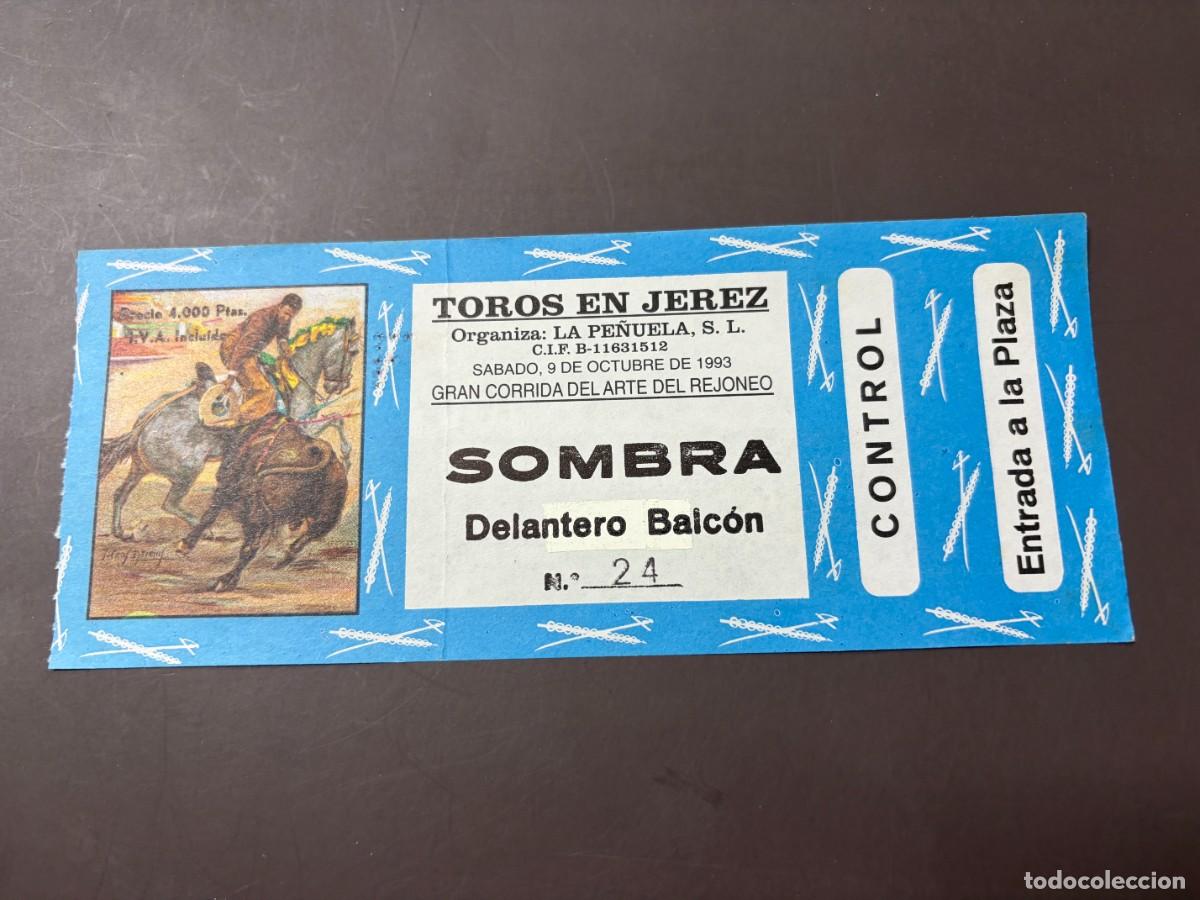 Tauromaquia: ENTRADA DE TOROS - TOROS EN JEREZ - SOMBRA DELANTERO BALC&Oacute;N - S&Aacute;BADO 9 OCTUBRE 1993