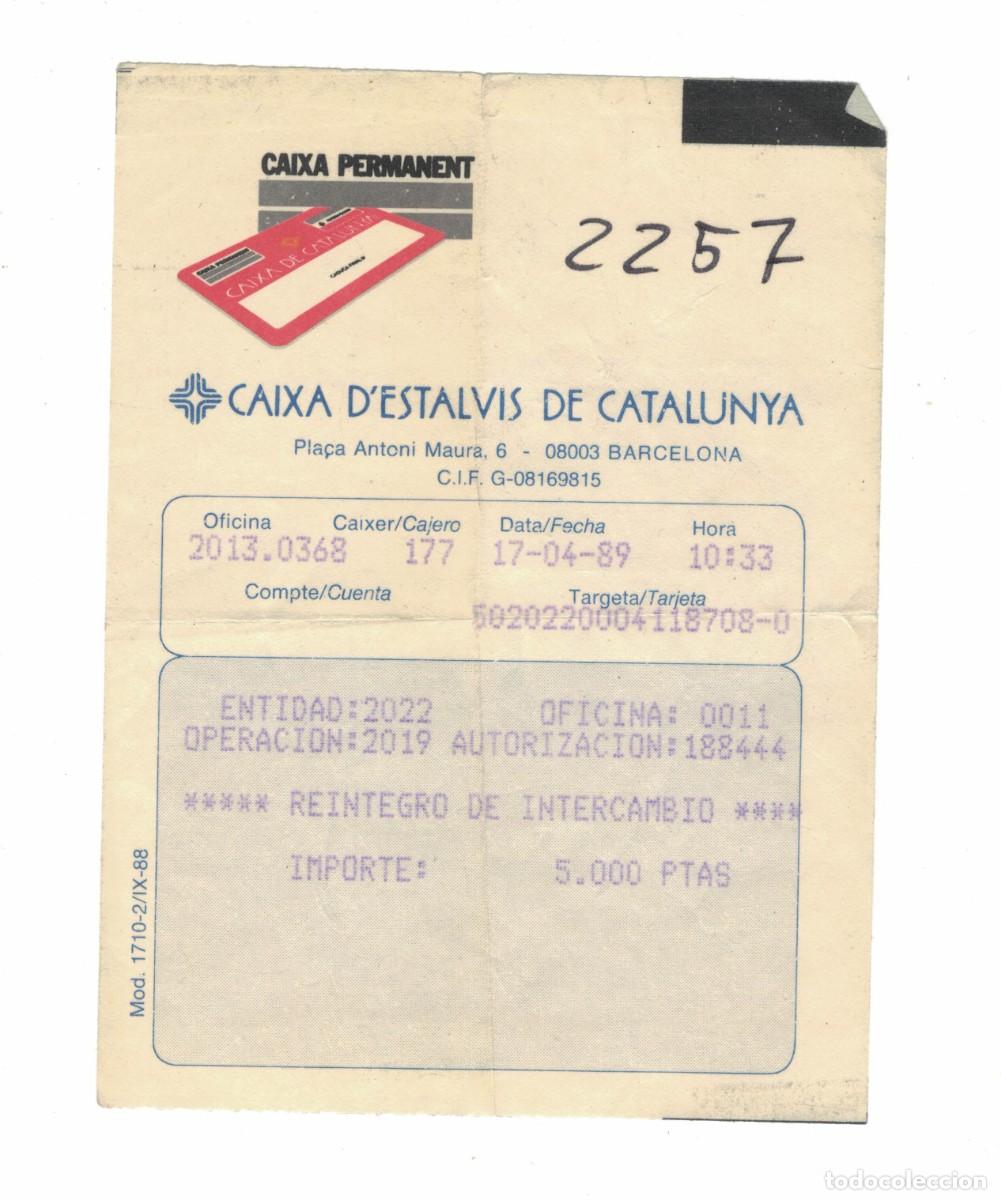 Tauromaquia: Recibo bancario Caixa d&rsquo;Estalvis de Catalunya 1989 reintegro 5.000 pesetas Barcelona