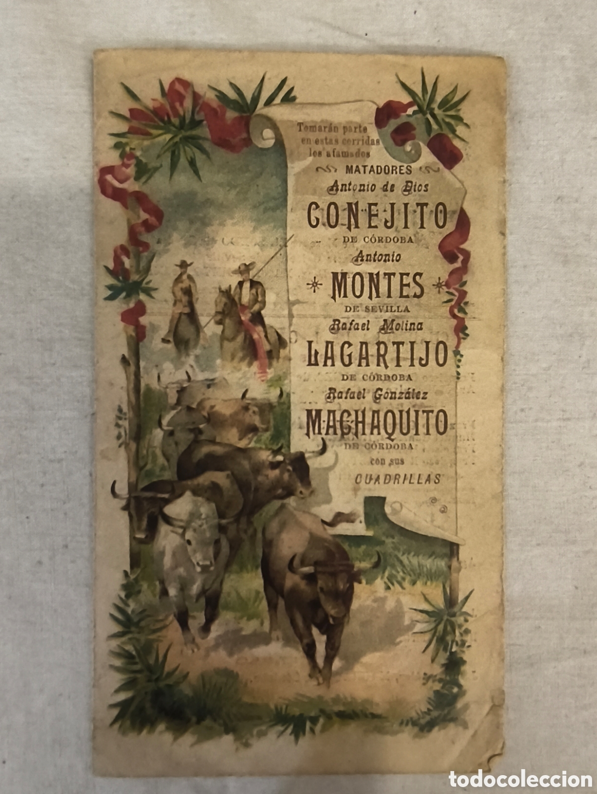 Tauromaquia: Programa toros Machaquito, Lagartijo, Conejito Montes